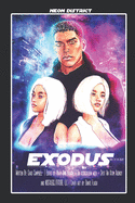 Neon District: EXODUS (The Neon District Trilogy, Book 2)