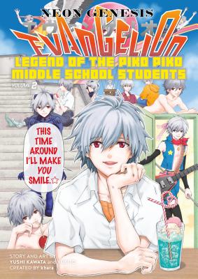 Neon Genesis Evangelion: The Legend of Piko Piko Middle School Students Volume 2 - Kawata, Yushi, and Khara (Creator)