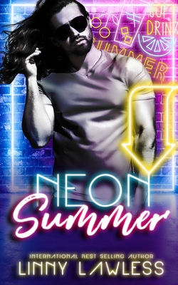 Neon Summer: A Novella - Lawless, Linny