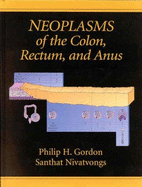 Neoplasms of the Colon, Rectum, & Anus