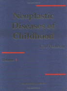 Neoplastic Disease Childhd 2vl - Pochedly, Carl
