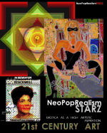 Neopoprealism Starz: 21st Century Art: Erotica as a High Artistic Aspiration