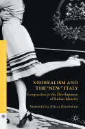 Neorealism and the New Italy: Compassion in the Development of Italian Identity