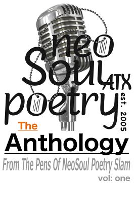 Neosoul Poetry: The Anthology - Michael, Christopher (Editor), and Soper, Sunni (Editor)