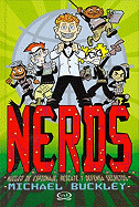 Nerds: Nucleo de Espionaje, Rescate y Defensa Secretos