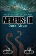 Nereus: III Dark Abyss