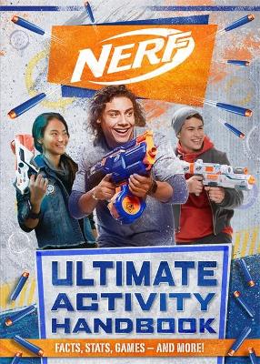 Nerf Ultimate Activity Handbook - Hasbro UK