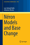 Neron Models and Base Change