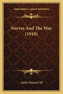 Nerves and the War (1918)