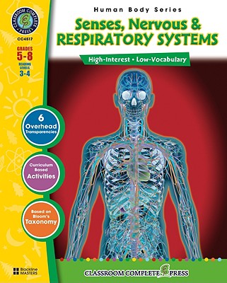 Nervous, Senses & Respiratory Systems - Lang, Susan