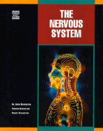 Nervous System - Silverstein, Alvin, Dr., and Silverstein, Robert, and Silverstein, Virginia, Dr.