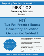 Nes 102 Elementary Education Subtests I: Nes 102 Reading and English Language Arts and Social Studies