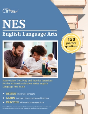 NES English Language Arts Study Guide: Test Prep and Practice Questions for the National Evaluation Series English Language Arts Exam - Cox