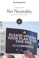 Net Neutrality: Seeking a Free and Fair Internet