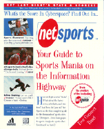 Net Sports:: Your Guide to the Sports Madness on the Information Highway