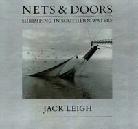 Nets & Doors: Shrimping in Southern Waters - Leigh, Jack