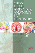 Netter's Head and Neck Anatomy for Dentistry