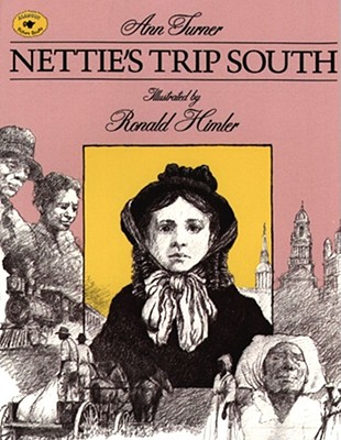 Nettie's Trip South - Turner, Ann