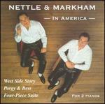 Nettle & Markham in America - David Nettle (piano); Richard Markham (piano)