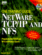 NetWare Training Guide: NetWare TCP/IP and NetWare NFS