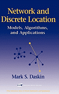 Network and Discrete Location: Models, Algorithms, and Applications