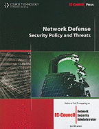 Network Defense: Security Policy and Threats (Ec-Council Press)