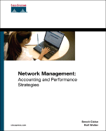 Network Management: Accounting and Performance Strategies
