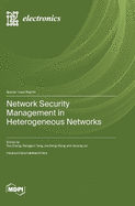 Network Security Management in Heterogeneous Networks