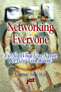Networking for Everyone!: Connecting with People for Career and Job Success