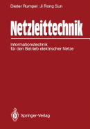 Netzleittechnik: Informationstechnik Fr Den Betrieb Elektrischer Netze