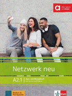 Netzwerk neu in Teilbanden: Kurs- und  Ubungsbuch A2.1 mit Audios und Videos