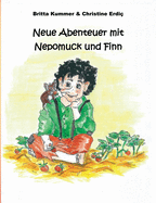 Neue Abenteuer mit Nepomuck und Finn