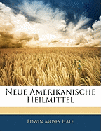 Neue Amerikanische Heilmittel