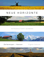 Neue Horizonte: Introductory German