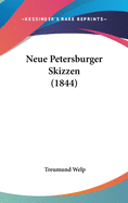 Neue Petersburger Skizzen (1844)