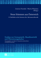 Neue Stimmen aus Oesterreich: 11 Einblicke in die Literatur der Jahrtausendwende