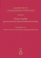 Neuere Aspekte Germanistischer Spatmittelalterforschung - Loser, Freimut (Editor), and Steinke, Robert (Editor), and Vogelgsang, Klaus (Editor)