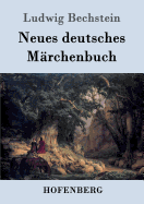 Neues Deutsches Marchenbuch