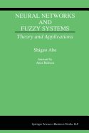 Neural Networks and Fuzzy Systems: Theory and Applications