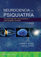 Neurociencia En Psiquiatr?a: Fisiopatolog?a del Comportamiento Y Enfermedades Mentales
