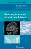 Neurodegeneration in Multiple Sclerosis