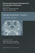 Neuroendovascular Management: Cranial/Spinal Disorders, an Issue of Neurosurgery Clinics: Volume 20-4