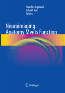 Neuroimaging: Anatomy Meets Function