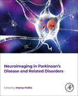 Neuroimaging in Parkinson's Disease and Related Disorders