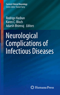 Neurological Complications of Infectious Diseases