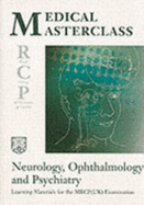 Neurology Ophthalmology & Psychiatry