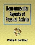 Neuromuscular aspects of physical activity