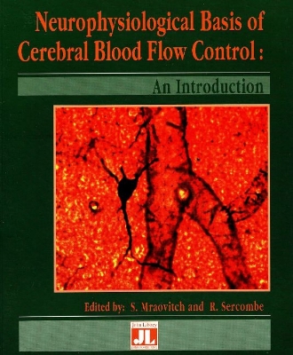 Neurophysiological Basis of Cerebral Blood Flow - Mraovtich, and Sercombe, and Mraovitch, Sima