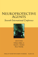 Neuroprotective Agents: Seventh International Conference, Volume 1053