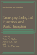 Neuropsychological Function and Brain Imaging